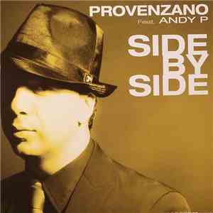 Provenzano DJ Feat. Andy P - Side By Side