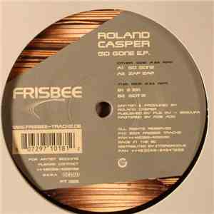 Roland Casper - Go Gone E.P.