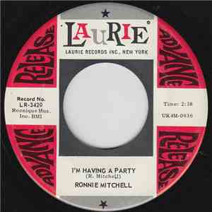 Ronnie Mitchell - I'm Having A Party