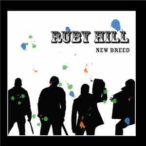 Ruby Hill  - New Breed