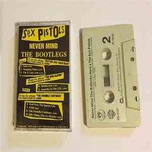 Sex Pistols, The Ex Pistols - Never Mind the Bootlegs