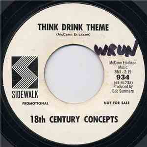 The 18th Century Concepts - Happy Together / Think Drink Theme