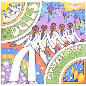 The Dells - The Dells Greatest Hits