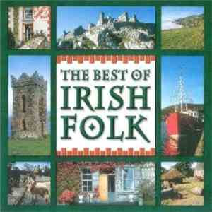 The Shamrock Singers - The Best Of Irish Folk