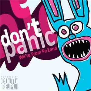 Various - Don't Panic We're From Po1and