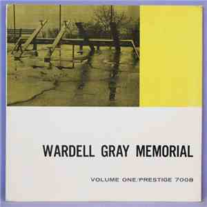 Wardell Gray - Memorial Volume One