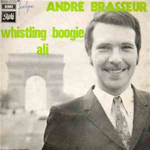 André Brasseur - Whistling Boogie / Ali
