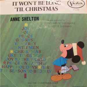 Anne Shelton - It Won't Be Long 'Til Christmas