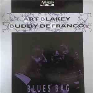 Art Blakey - Buddy De Franco - Blues Bag