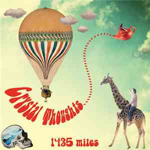 Crystal Thoughts - 1435 Miles