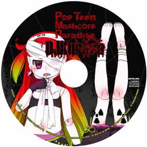 DJKurara - Pop Teen Mashcore Paradise