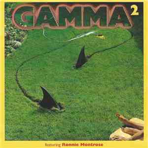 Gamma  - Gamma 2