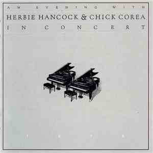 Herbie Hancock & Chick Corea - An Evening With Herbie Hancock & Chick Corea ...