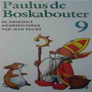 Jean Dulieu - Paulus De Boskabouter 9