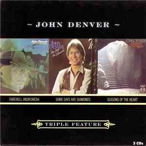 John Denver - Farewell Andromeda / Some Days Are Diamonds / Seasons Of The  ...