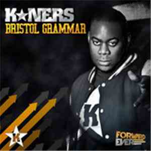 K-Ners - Bristol Grammar