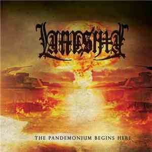 Lammashta - The Pandemonium Begins Here