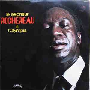 Le Seigneur Rochereau - Le Seigneur Rochereau À L'Olympia