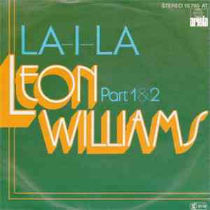 Leon Williams  - La-I-La (Part 1&2)