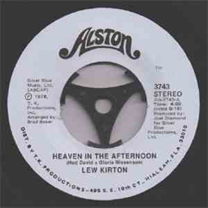 Lew Kirton / Charles Johnson - Heaven In The Afternoon / Never Had A Love So Good