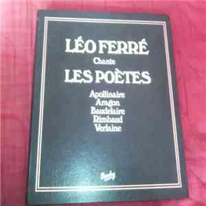 Léo Ferré - Léo Ferré Chante Les Poètes