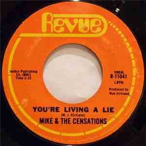 Mike & The Censations - Split Personality / You're Living A Lie