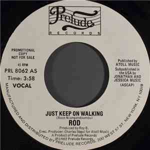 Rod - Just Keep On Walking