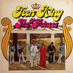 Teen King & The Princes - Teen King & The Princes
