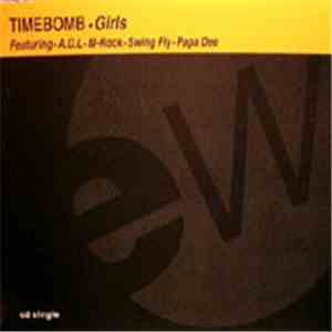Timebomb Featuring A.D.L. · M-Rock · Swing Fly · Papa Dee - Girls