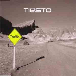 Tiësto - Traffic