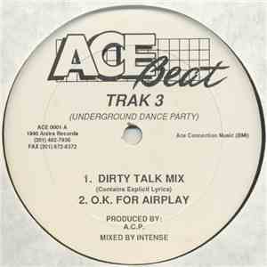 Trak 3 - Underground Dance Party