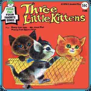 Unknown Artist - Three Little Kittens