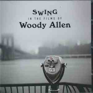 Various - Swing In The Films Of Woody Allen