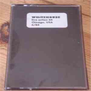 Whitehouse - Live Action 34