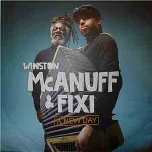 Winston McAnuff & Fixi - A New Day