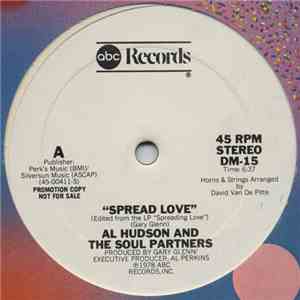 Al Hudson And The Soul Partners - Spread Love
