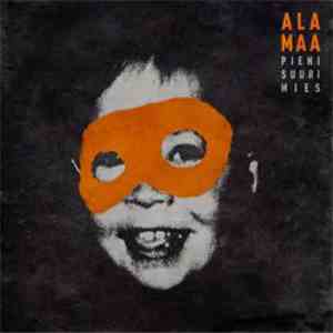 Alamaa - Pieni Suuri Mies