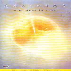 Anathema - A Moment In Time