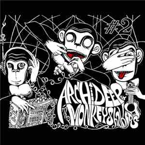 Archi Deep & The Monkeyshakers - #2