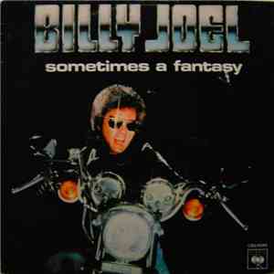 Billy Joel - Sometimes A Fantasy