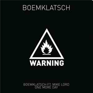 Boemklatsch Featuring Mike Lord - One More Day