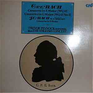 C. P. E. Bach / J. C. Bach, W. A. Mozart - Trevor Pinnock, The English Conc ...
