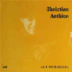 Christine Authier - La Muraille