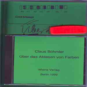 Claus Böhmler - Über Das Ablesen Von Farben