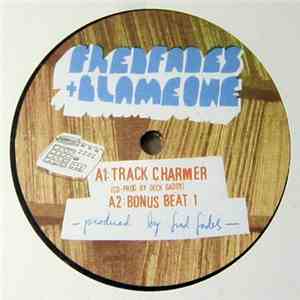 Fred Fades + Blame One - Track Charmer
