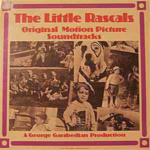 George Garabedian - The Little Rascals Original Motion Picture Soundtracks
