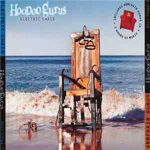 Hoodoo Gurus - Electric Chair / Armchair Gurus
