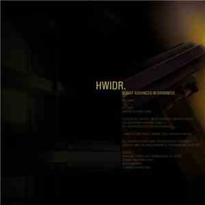 Hwidr - Slight Advances In Darkness