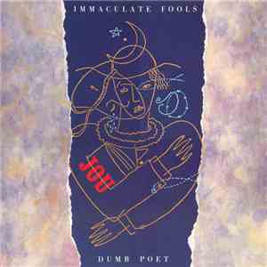 Immaculate Fools - Dumb Poet