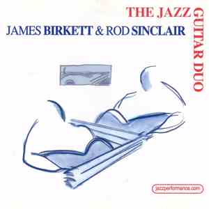 James Birkett, Rod Sinclair - The Jazz Guitar Duo